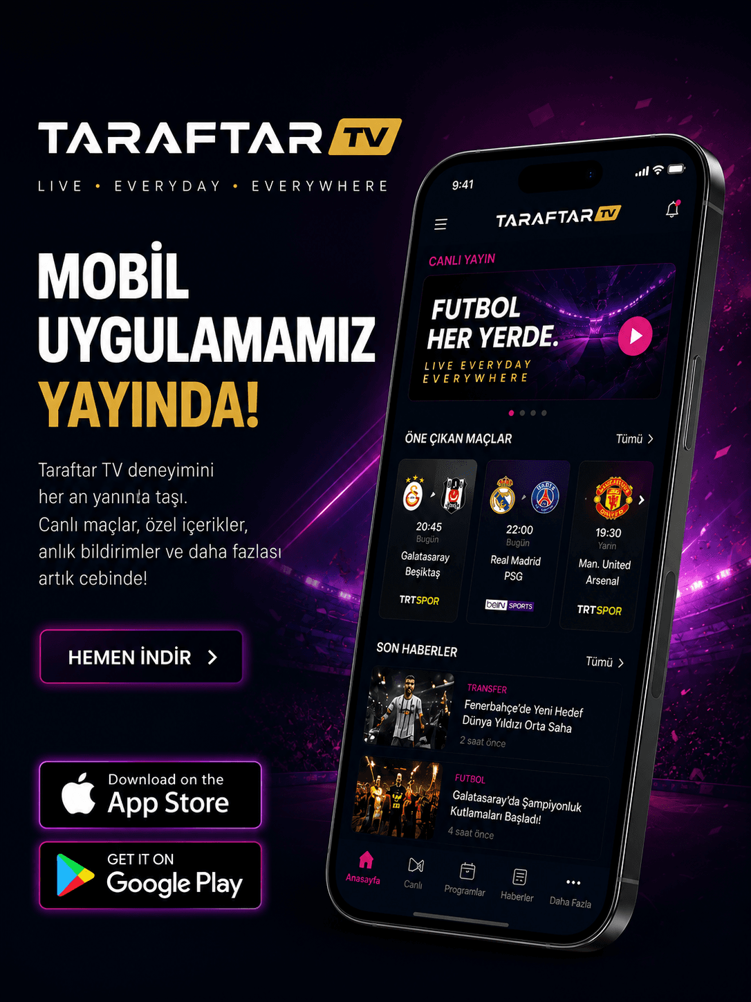 Taraftar TV — Yayında her an yanında! Hemen indir.